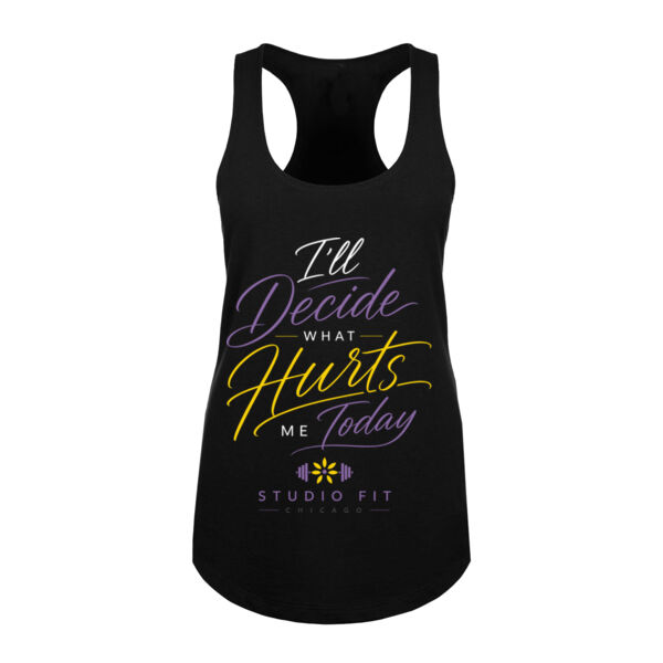 I’ll DECIDE WHAT HURTS ME TODAY - WOMEN'S FITTED TANK - $B1GAFW$ Thumbnail